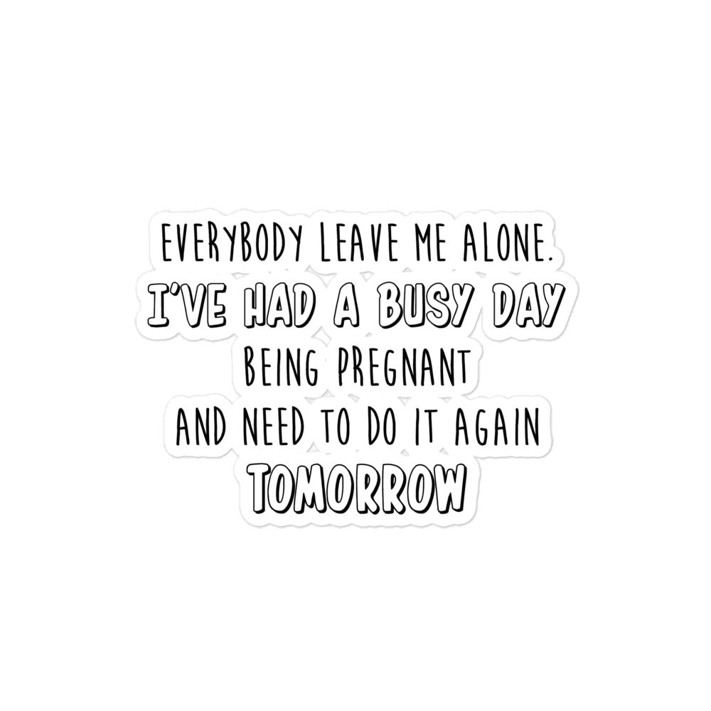 Pregnancy Quotes stickers - PQ1P13