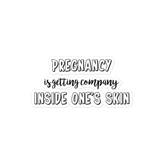 Pregnancy Quotes stickers - PQ1P20