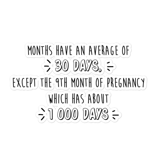 Pregnancy Quotes stickers - PQ1P08