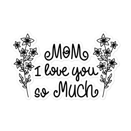 Mother mom stickers I love you - MB1P03